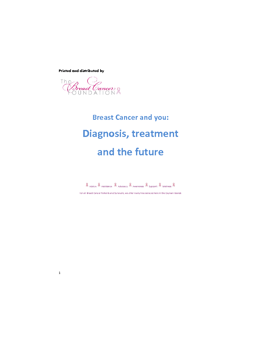 Breast Cancer and You: Diagnosis, Treatment, and the Future